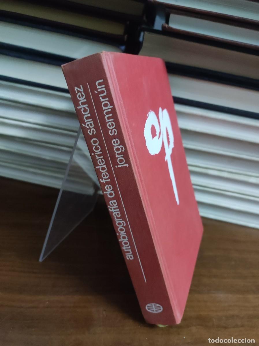 Libros: AUTOBIOGRAFIA DE FEDERICO SANCHEZ JORGE SEMPRUN - Foto 1