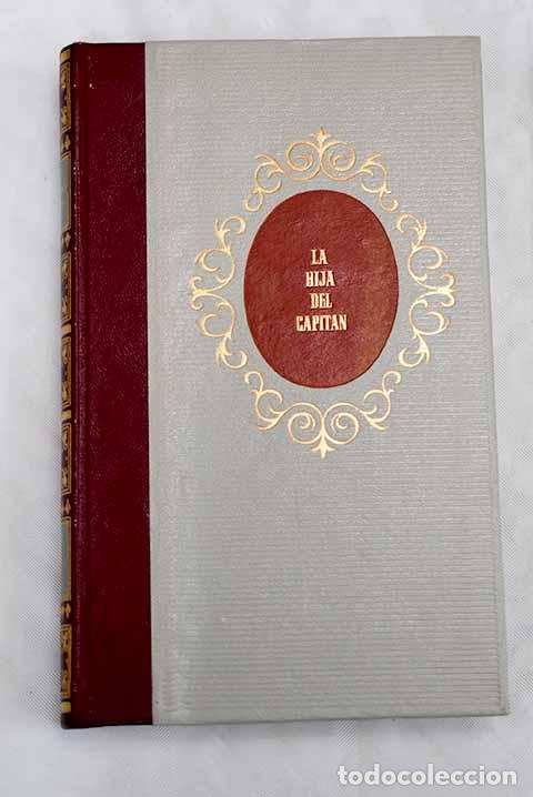 Libros: La hija del capit&aacute;n: Pushkin, Alejandro.- Pushkin, Alejandro - Foto 1