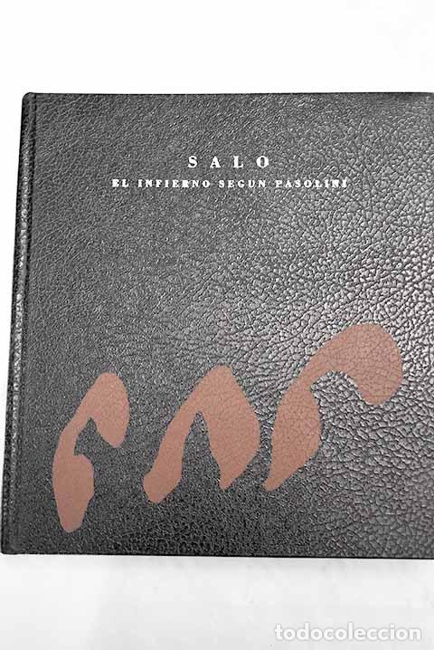 Libros: Salo: el infierno seg&uacute;n Pasolini - Foto 1