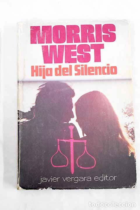 Libros: Hija del silencio: West, Morris.- West, Morris - Foto 1