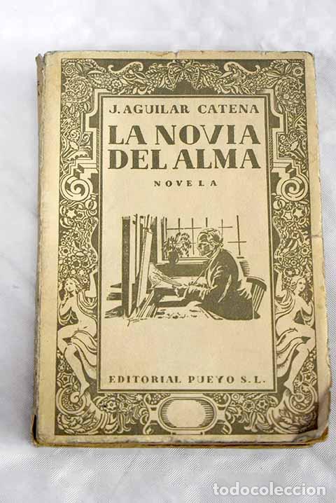 Libros: La novia del alma, Tomo II.- Aguilar Catena, Juan