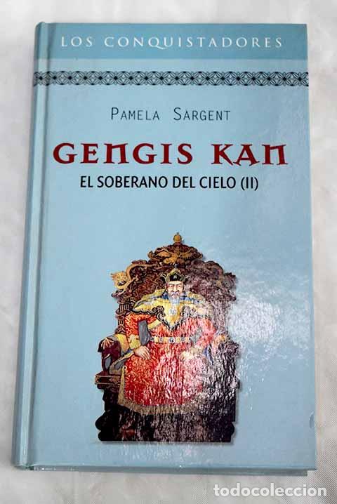 Libros: Gengis Kan. El soberano del cielo, II.- Sargent, Pamela - Foto 1