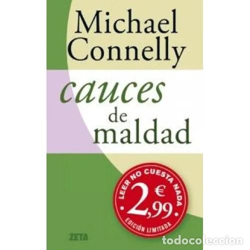 Libros: CAUCES de MALDAD - Connelly, Michael - Sin Especificar - Foto 1