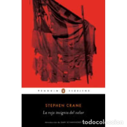 Libros: LA ROJA INSIGNIA del VALOR - CRANE, STEPHEN - Sin Especificar - Foto 1
