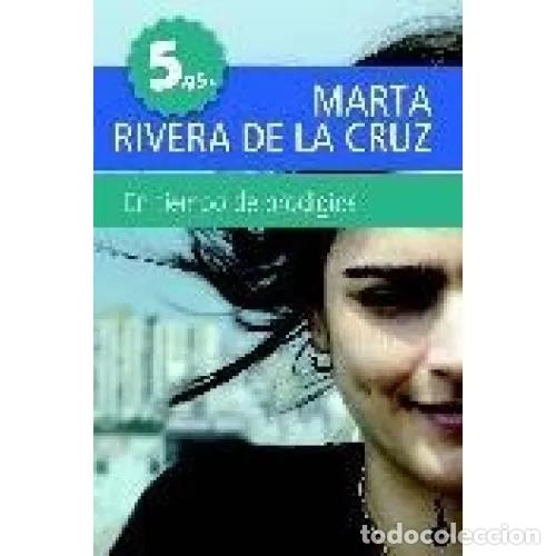 Libros: EN TIEMPOS de PRODIGIOS - MARTA RIVERA de la CRUZ - Sin Especificar - Foto 1