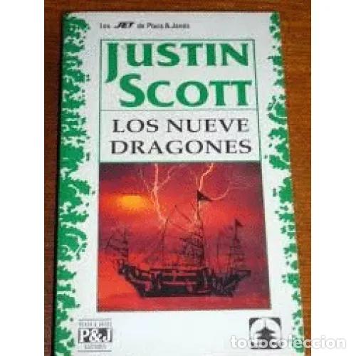 Libros: LOS NUEVE DRAGONES - JUSTIN SCOTT - Sin Especificar - Foto 1