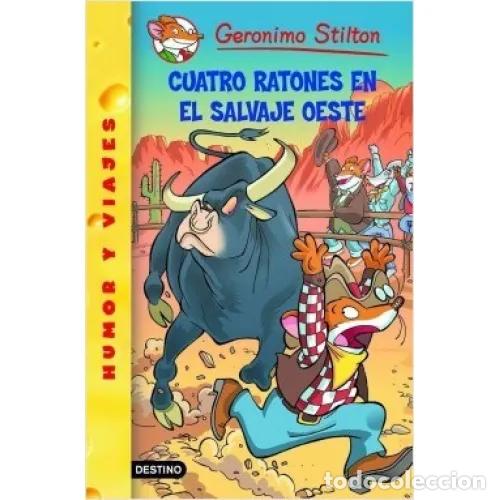 Libros: CUATRO RATONES en el SALVAJE OESTE - STILTON, GERONIMO - Sin Especificar - Foto 1