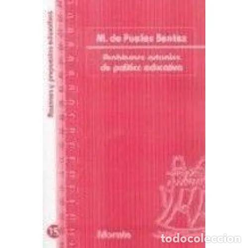 B&uuml;cher: PROBLEMAS ACTUALES DE POL&Iacute;TICA EDUCATIVA - Puelles Ben&iacute;tez, Manuel de