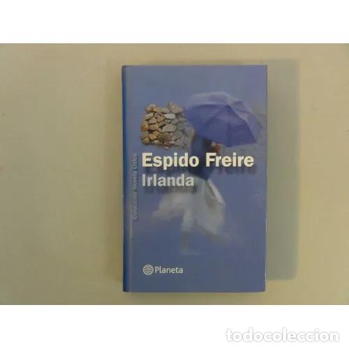 Libros: IRLANDA - ESPIDO FREIRE - Sin Especificar - Foto 1