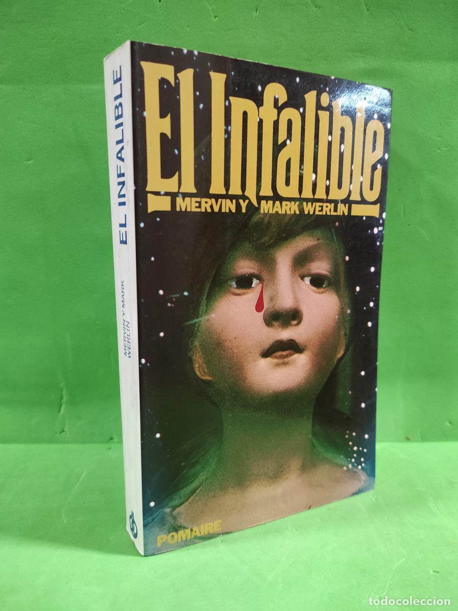 Libros: EL INFALIBLE. - MERVIN Y MARK WERLIN - Foto 4