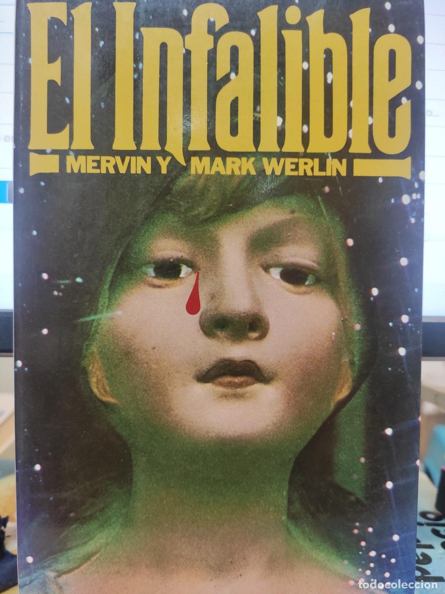 Libros: EL INFALIBLE. - MERVIN Y MARK WERLIN - Foto 1