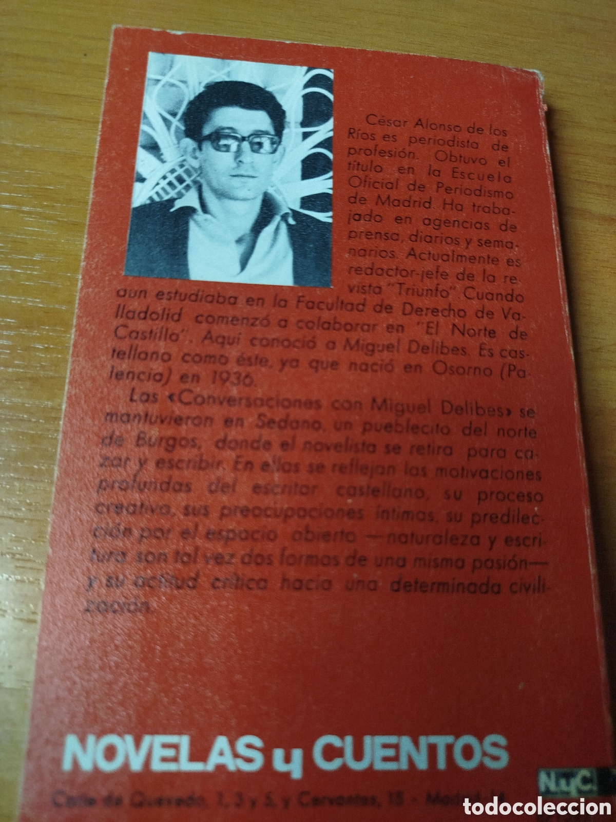 Libros: Conversaciones con Miguel delibes. C&eacute;sar Alonso de los r&iacute;os. - Foto 2