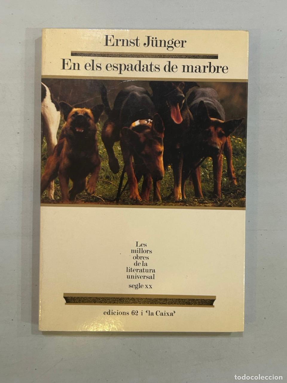Libros: Ernst J&uuml;nger - En els espadats de marbre - Foto 1