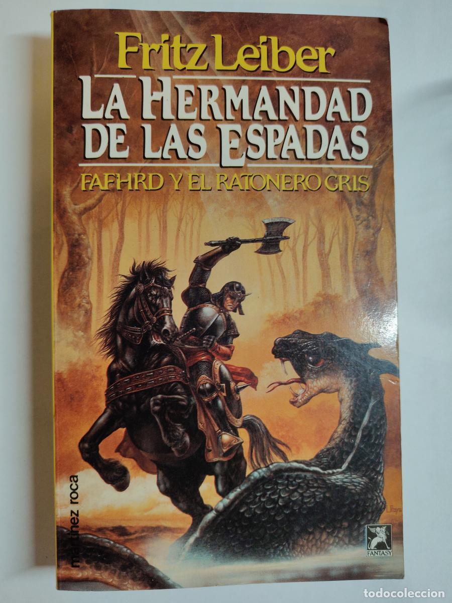 Libros: La hermandad de las espadas. - Fritz Leiber. TDK746 - Foto 1