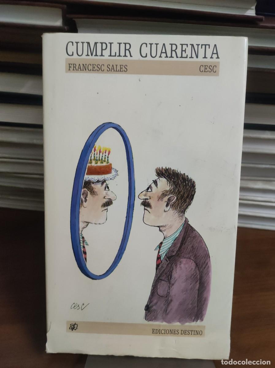 Libros: Cumplir cuarenta - Francesc sales - Foto 1