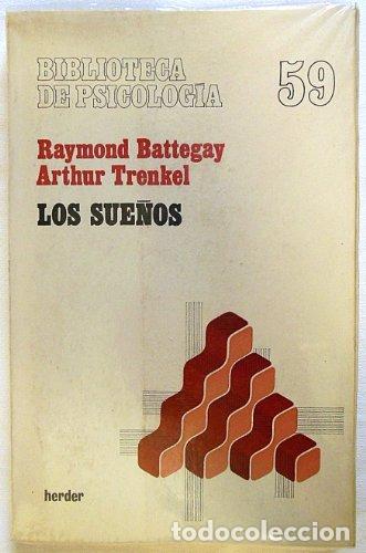 Libros: Los sue&ntilde;os. - Battegay, Raymond. TDK797 - Foto 1