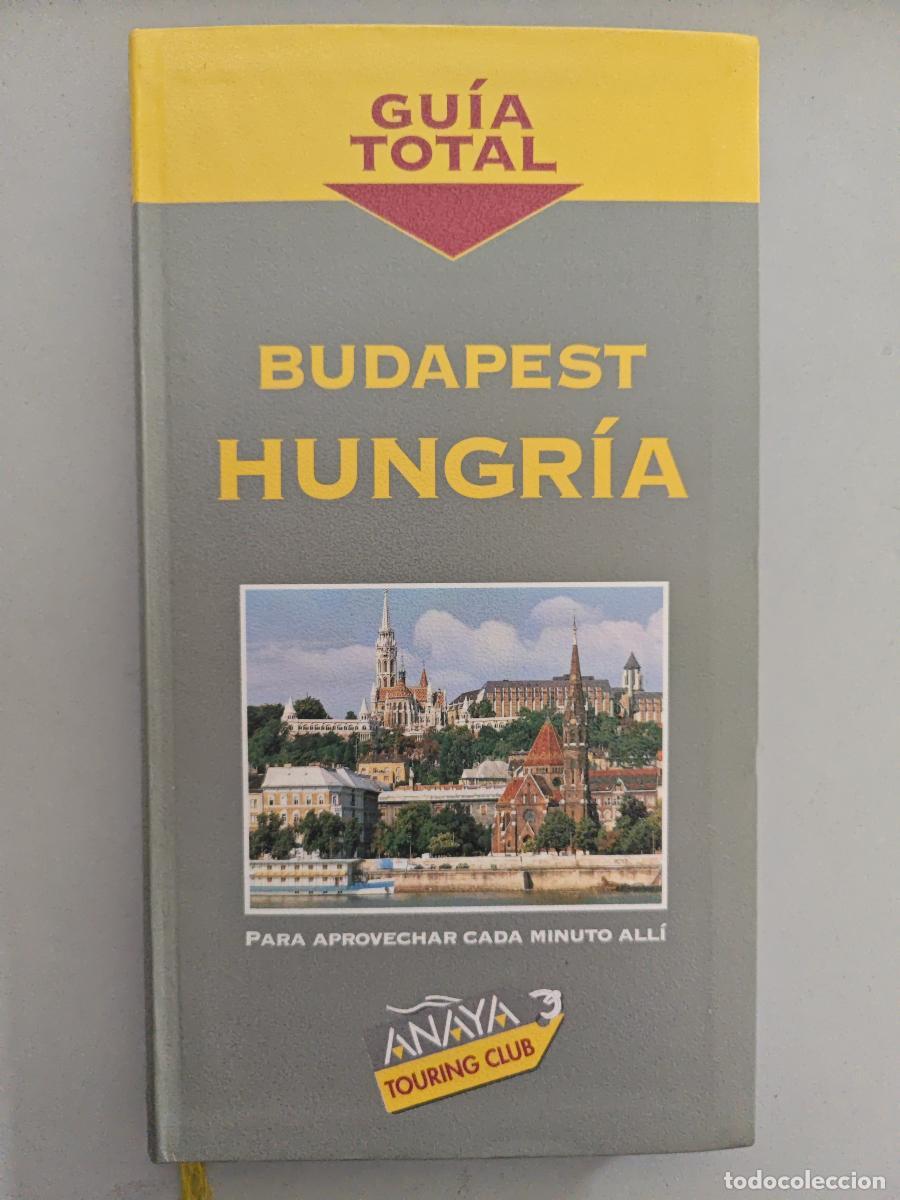 Libros: Budapest. Hungr&iacute;a. - Guia total. TDK791 - Foto 1