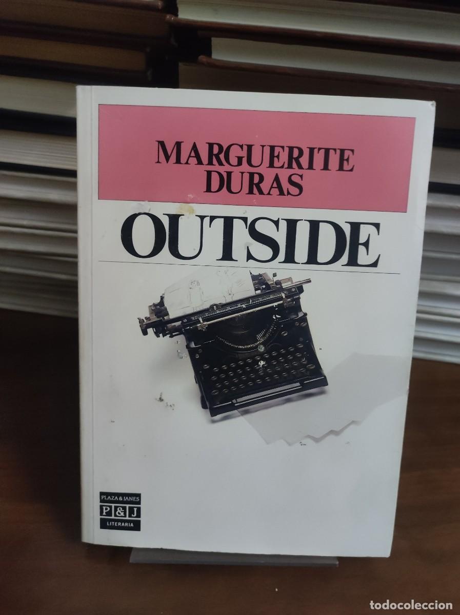 books: OUTSIDE MARGUERITE DURAS