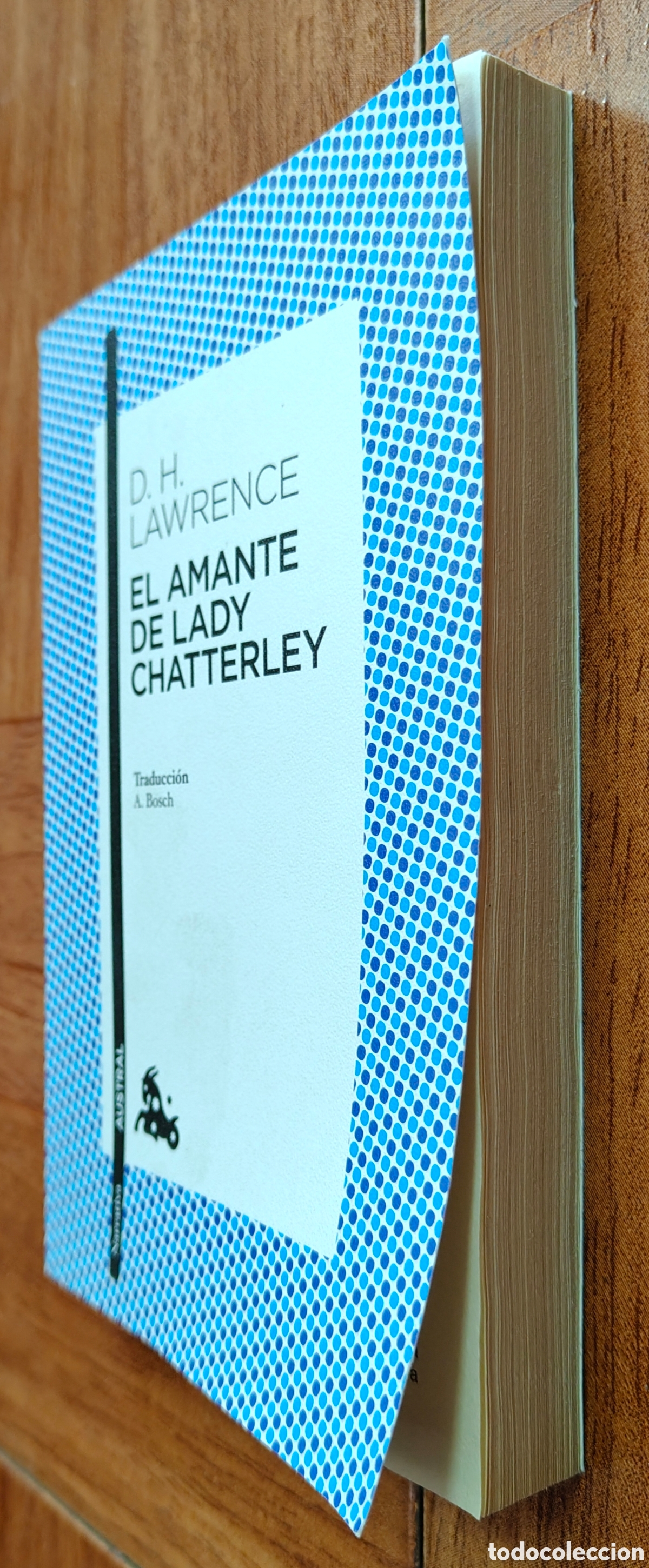 Libros: El Amante de Lady Chatterley � Austral - D. H. Lawrence - Foto 2