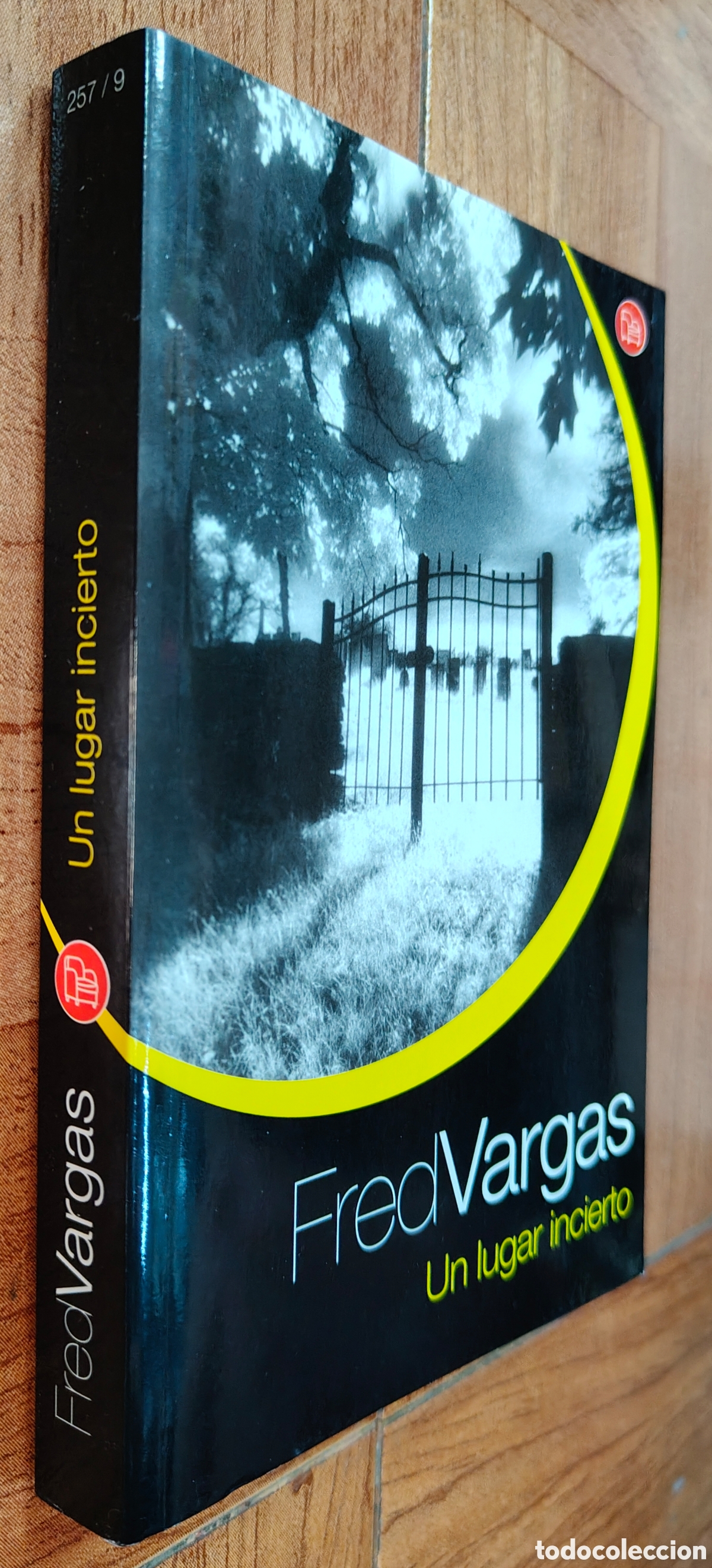 Libros: Un lugar incierto - Fred Vargas - Foto 1