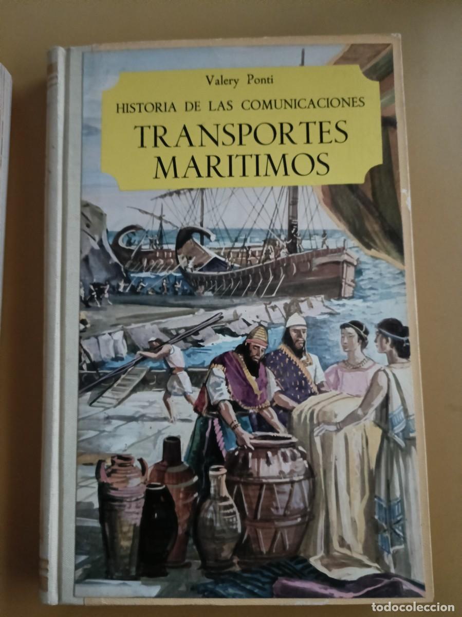 Libros: historia de las comunicaciones transportes maritimos - Foto 1