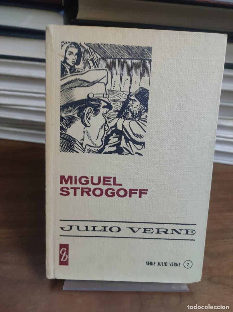Libros: MIGUEL STROGOFF JULIO VERNE - Foto 1