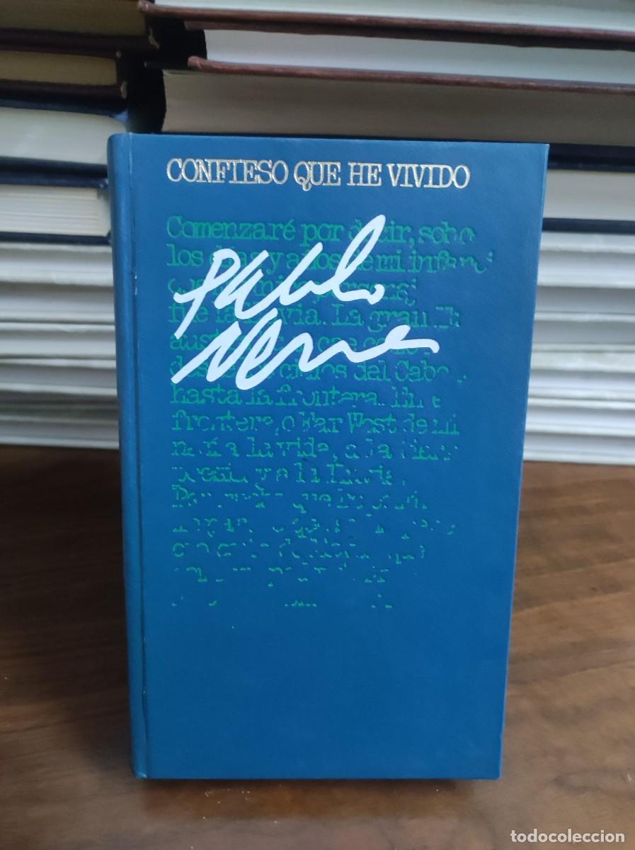 Libros: CONFIESO QUE HE VIVIDO PABLO NERUDA - Foto 1