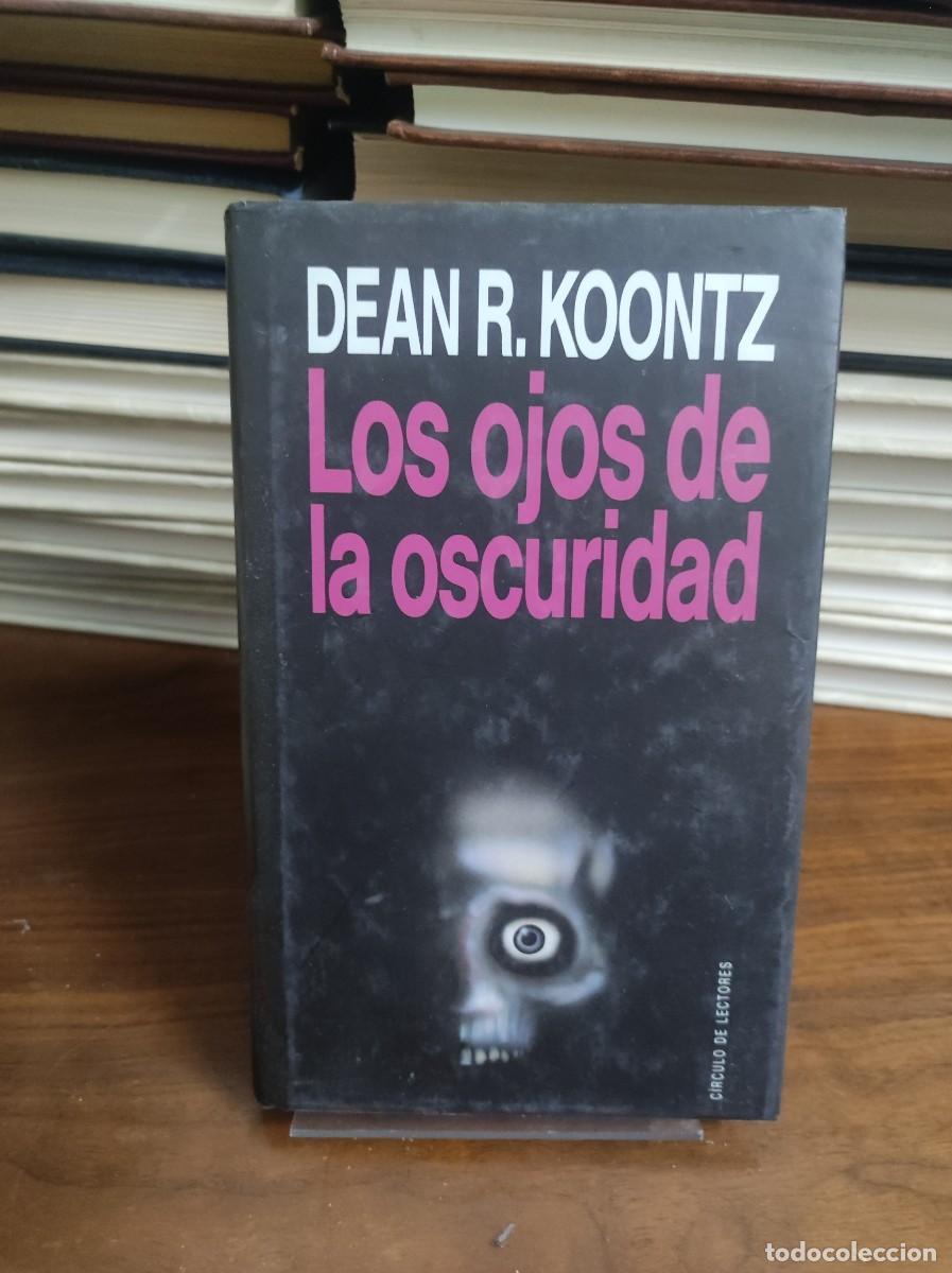 Libros: LOS OJOS DE LA OSCURIDAD DEAN R. KOONTZ - Foto 1