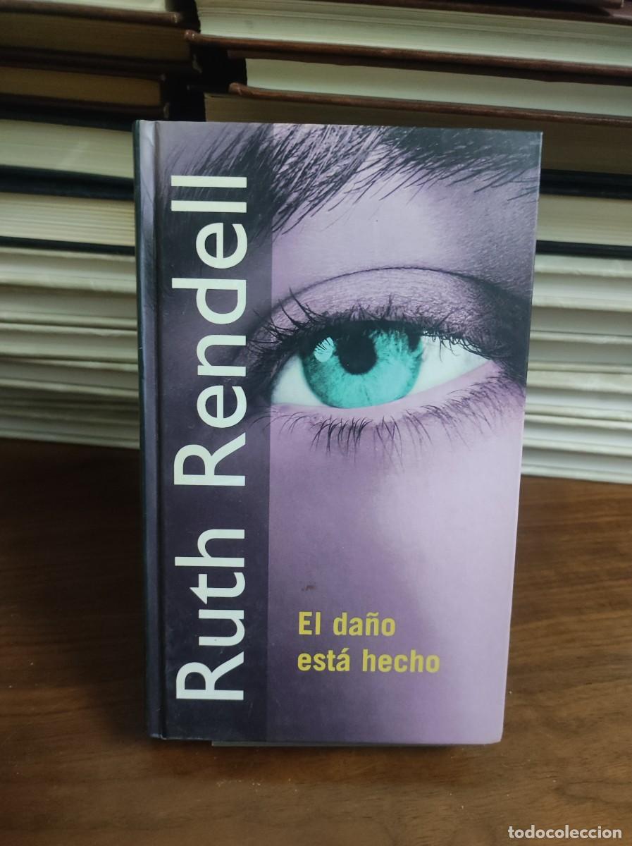 Libros: EL DA&Ntilde;O ESTA HECHO RUTH RENDELL - Foto 1