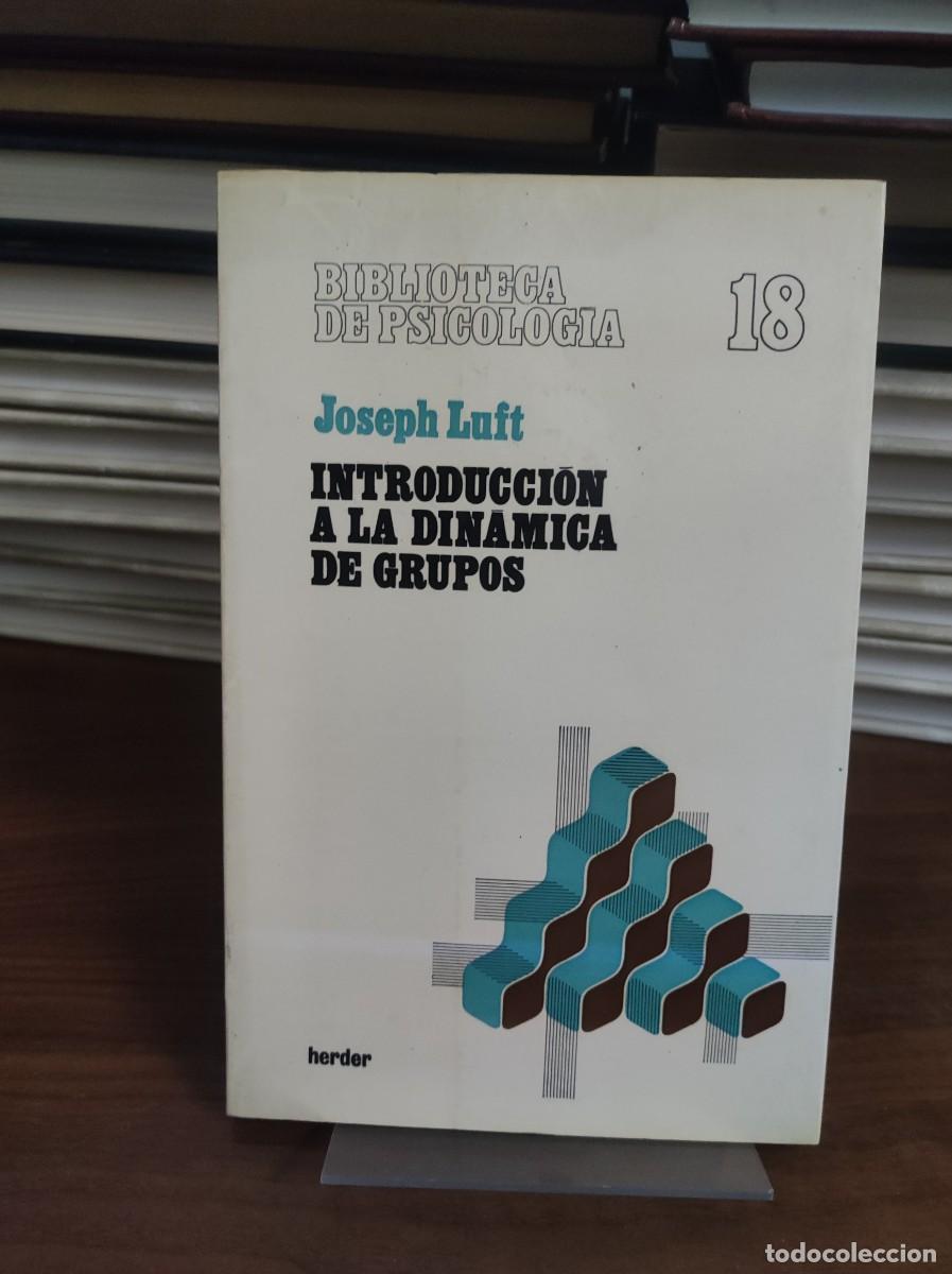 Libros: INTRODUCCION A LA DINAMICA DE GRUPOS JOSEPH LUFT - Foto 1