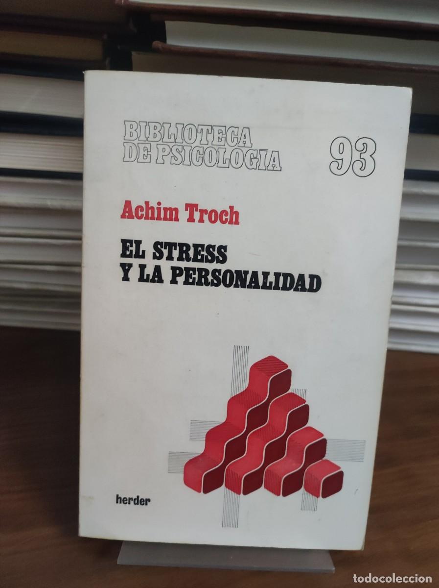 Libros: EL STRESS Y LA PERSONALIDAD ACHIM TROCH - Foto 1