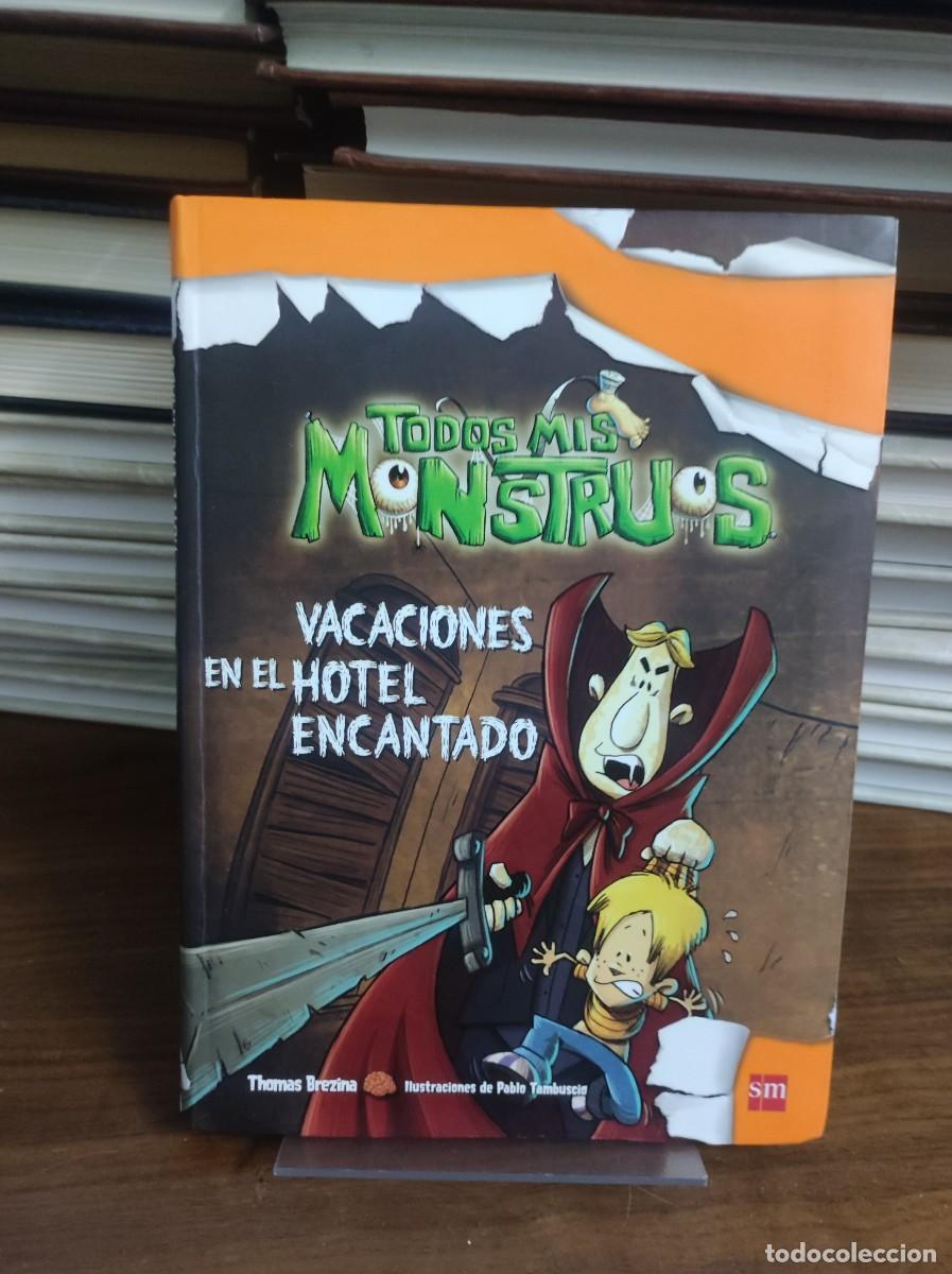 Livros em segunda m&atilde;o: TODOS MIS MONSTRUOS VACACIONES EN EL HOTEL ENCANTADO
