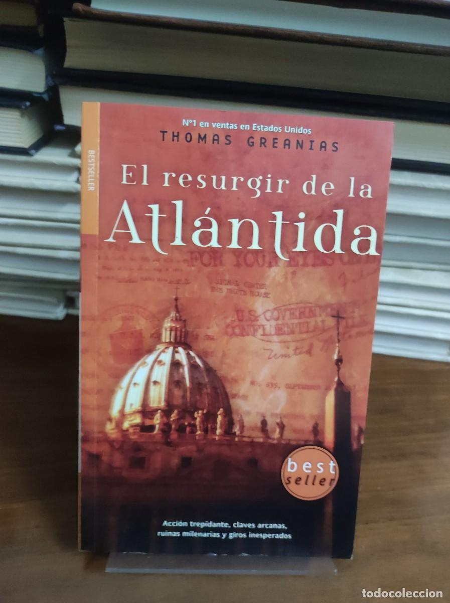 Libros: EL RESURGIR DE LA ATL&Aacute;NTIDA - THOMAS GREANIAS - LA FACTORIA DE IDEAS - Foto 1