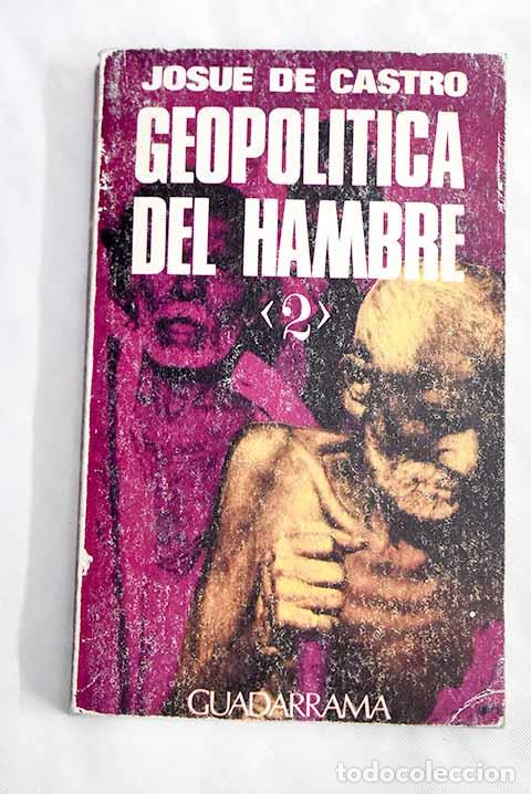 Libros: Geopol&iacute;tica del hambre, 2.- Castro, Josu&eacute; de - Foto 1