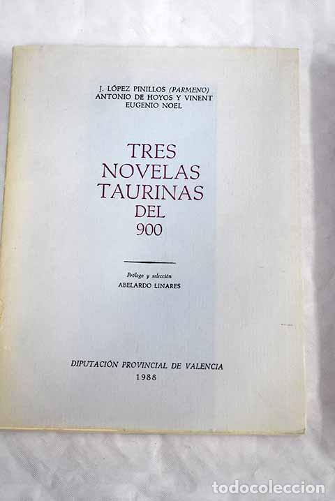Libros: Tres novelas taurinas del 900 - Foto 1