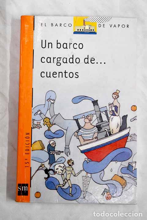 Libros: Un barco cargado de-- cuentos - Foto 1