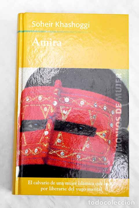 Libros: Amira: Khashoggi, Soheir.- Khashoggi, Soheir - Foto 1