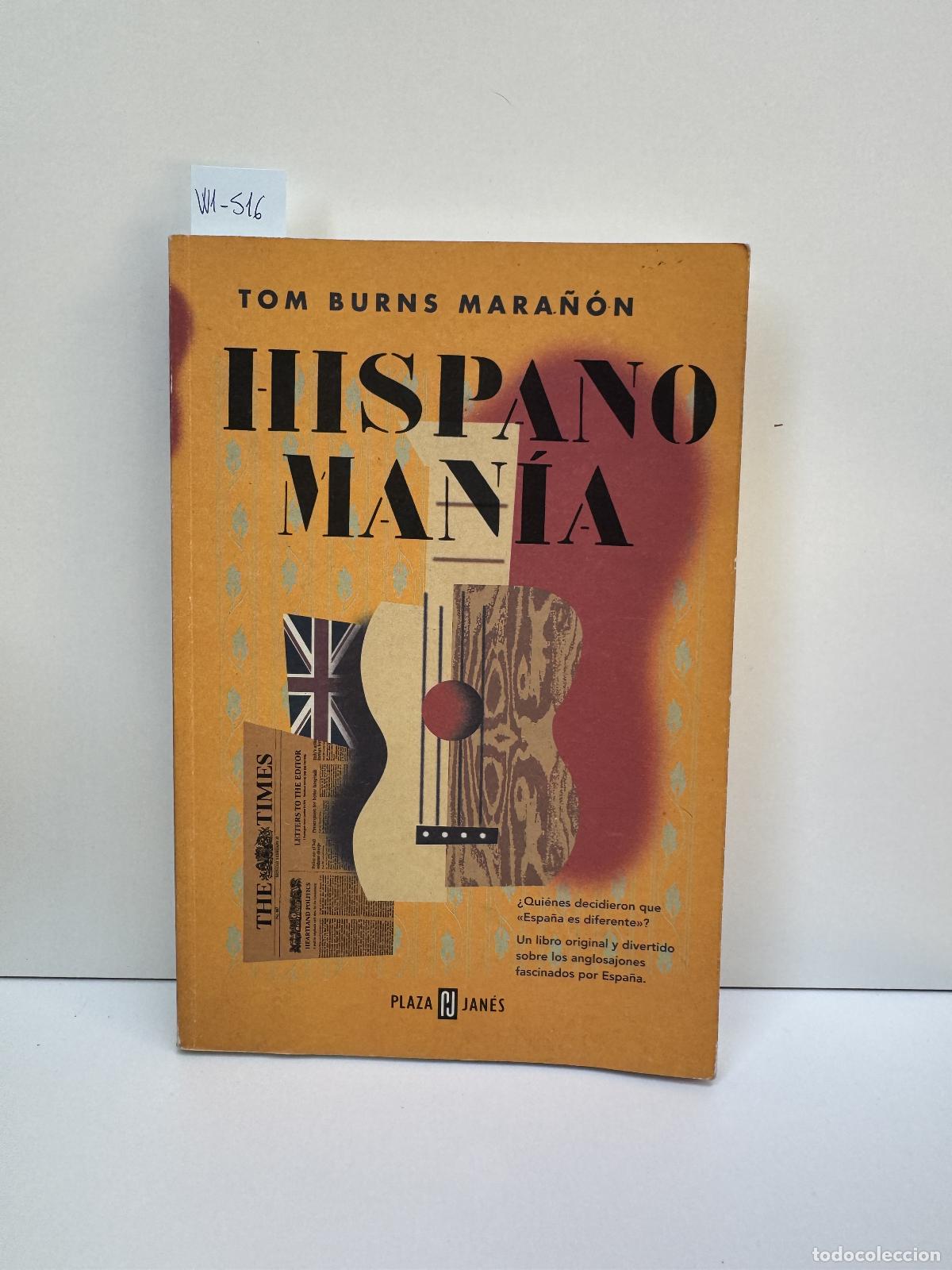 Libros: BURNS MARA&Ntilde;&Oacute;N, Tom. - Hispanoman&iacute;a. - Foto 1