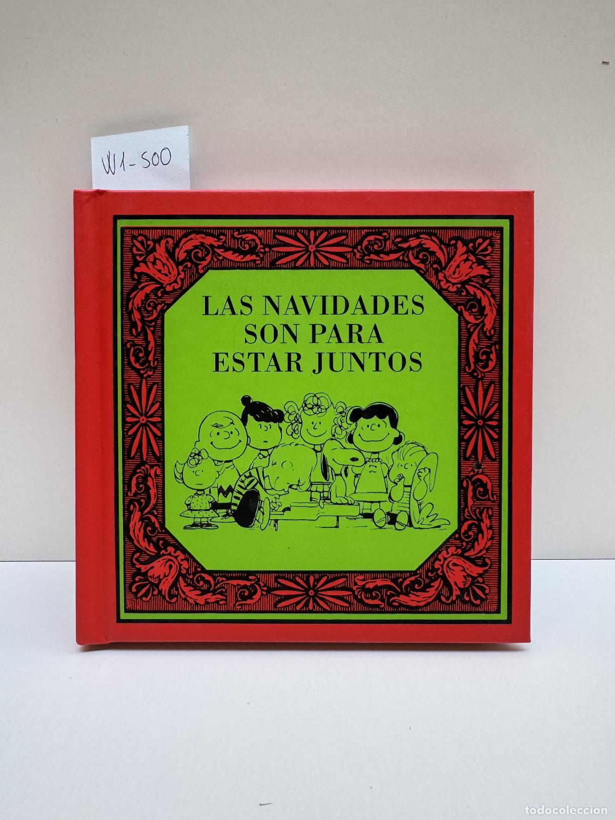 books: SCHULZ, Charles M. - La navidades son para estar juntos.