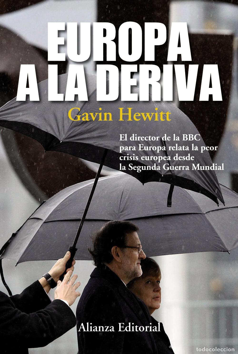Libros: Europa a la deriva - Hewitt, Gavin - Foto 1