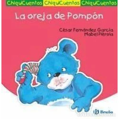 LA OREJA DE POMP&Oacute;N - FERN&Aacute;NDEZ GARC&Iacute;A, C&Eacute;SAR