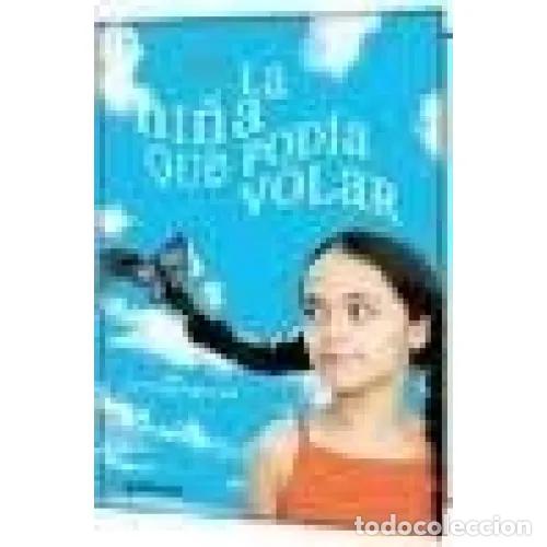Livres: La Ni&ntilde;a Que Pod&iacute;a Volar - Victoria Forester - Montena - 2010, 1&ordf; ed. - Infinita - Trad. M. Fern&aacute;ndez