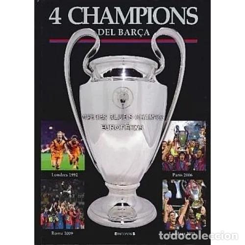 Libros: Las 4 Champions del Bar&ccedil;a - Sport - Editorial Planeta - 2011