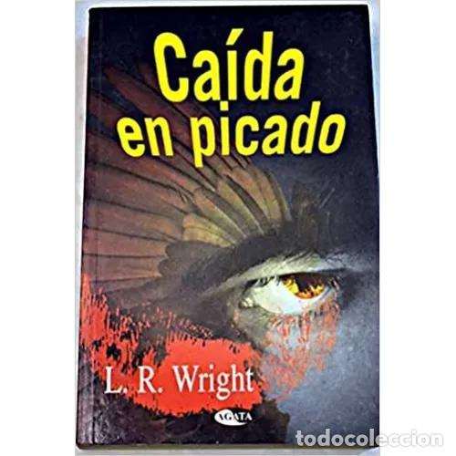 Libros: Ca&iacute;da en picado - Wright, L.r. - Editorial Libsa - 1997, 1&ordf; edici&oacute;n - Foto 1