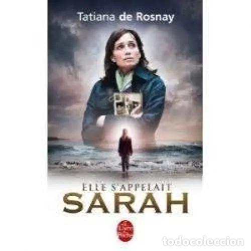 B&uuml;cher: ELLE S APPELAIT SARAH FILM - de ROSNAY TATIANA - Sin Especificar