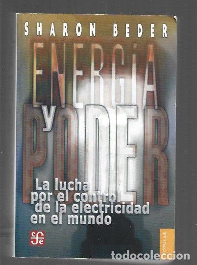 Libros: ENERGIA Y PODER - BEDER, SHARON - Foto 1