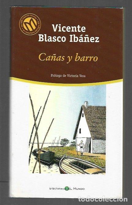Libros: CA&Ntilde;AS Y BARRO - BLASCO IBA&Ntilde;EZ, VICENTE - Foto 1