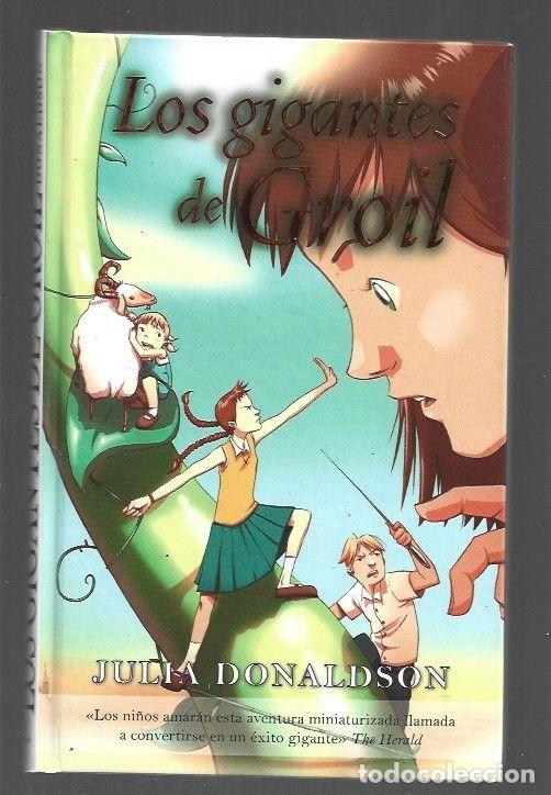 Libros: GIGANTES DE GROIL - LOS - DONALDSON, JULIA - Foto 1