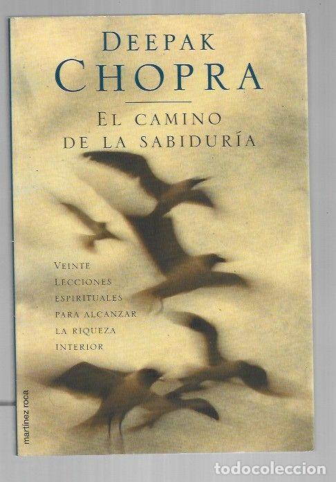 Libros: CAMINO DE LA SABIDURIA - EL - CHOPRA, DEEPAK - Foto 1