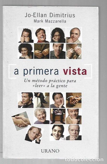 Libros: A PRIMERA VISTA - DIMITRIUS, JO-ELLAN Y MARK MAZZARELLA - Foto 1